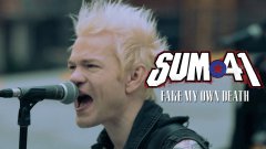 Sum 41 - Fake My Own Death