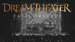 Dream Theater - Fatal Tragedy