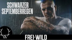 Frei.Wild - Schwarzer Septemberregen