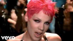 Pink - Most Girls