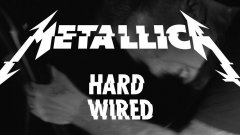 Metallica - Hardwired